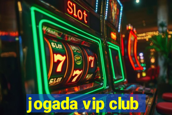 jogada vip club